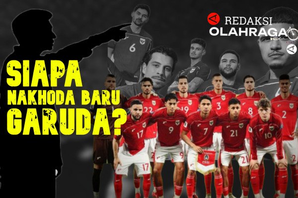 Olahraga: Mencari Pemimpin Baru bagi Tim Garuda - ANTARA News